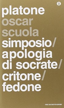 simposio apologia di socrate critone fedone (TF greco) fc
