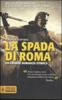 spada di roma macrone e catone vol 3