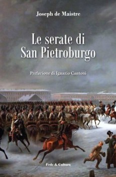 serate di san pietroburgo colloqui sul governo temporale della provvidenza