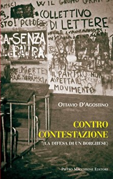 contro contestazione la difesa di un borghese