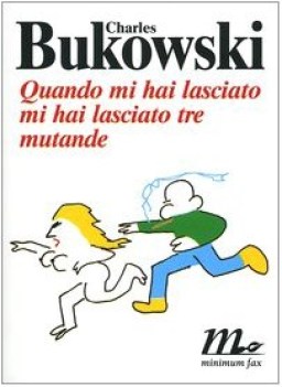 quando mi hai lasciato mi hai lasciato tre mutande
