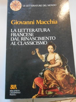 letteratura francese dal rinascimento al classicismo