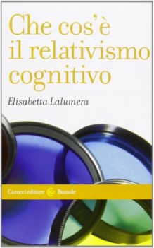 che cos\' il relativismo cognitivo
