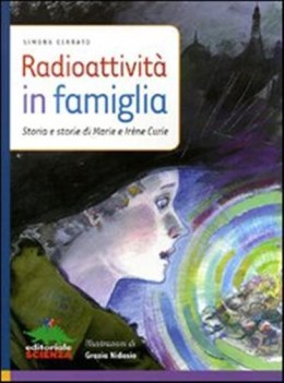 radioattivit in famiglia