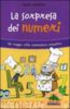 sorpresa dei numeri un viaggio nella matematica simpatica