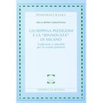 giuseppina pizzigoni e la rinnovata di milano
