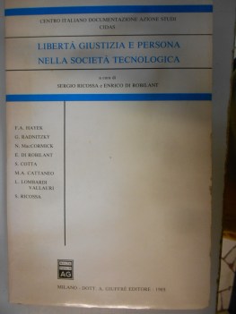 libert giustizia e persona nella societ tecnologica