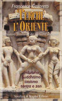 perch l\'oriente