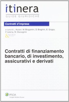contratti di finanziamento bancario di investimento assicurativi e derivati