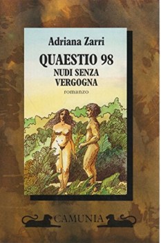 quaestio 98 nudi senza vergogna