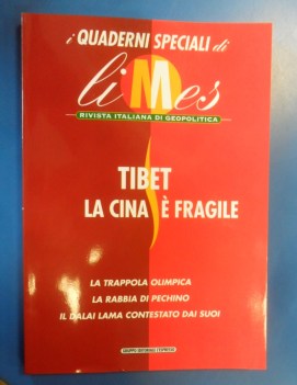 quaderni speciali limes.2/2008. Tibet
