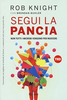 SEGUI LA TUA PANCIA