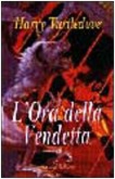 ora della vendetta