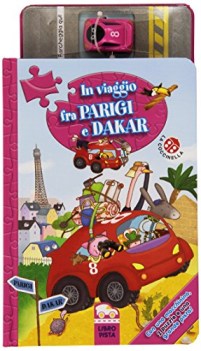 in viaggio fra parigi e dakar