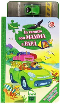 in vacanza con mamma e pap