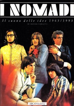 nomadi il suono delle idee 1963-1993