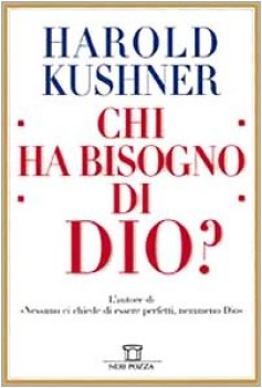 chi ha bisogno di dio?