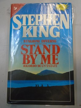 stagioni diverse con racconto STAND BY ME