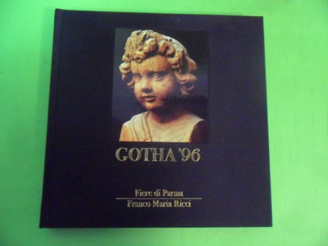 gotha \'96. mostra internazionale antiquariato fiere di parma