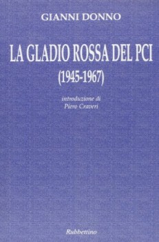 gladio rossa del pci 1945-1967