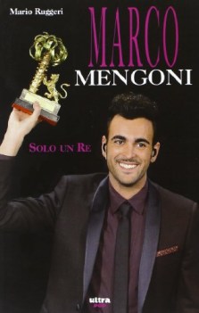 marco mengoni solo un re