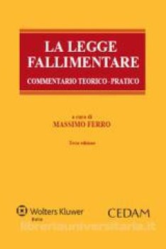 legge fallimentare  - commentatorio teorico pratico