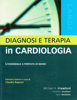 diagnosi e terapia in cardiologia - l\'essenziale a portata di mano