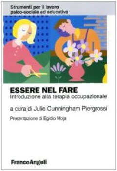 essere nel fare