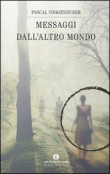 messaggi dall\'altro mondo
