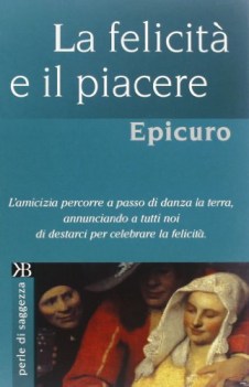 felicita e il piacere