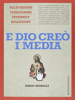 e dio cre i media