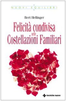 felicit condivisa nelle costellazioni familiari