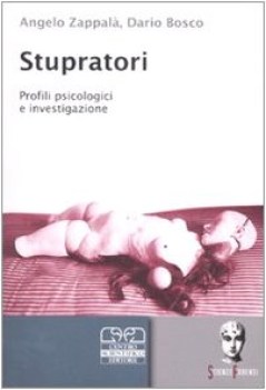 stupratori profili psicologici e investigazione