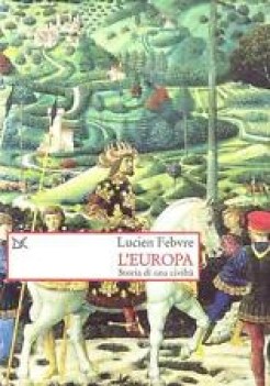 europa storia di una civilta