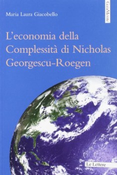 economia della complessit di nicholas georgescu-roegen