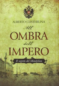 segreto del mandylion all\'ombra dell\'impero