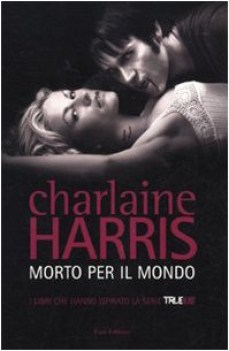 morto per il mondo