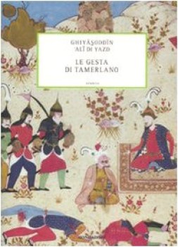 gesta di tamerlano