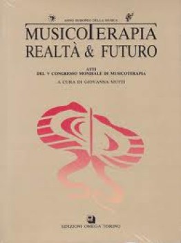 musicoterapia realt e futuro