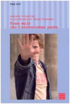 meno male che l\'adolescenza passa
