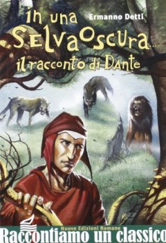 in una selva oscura