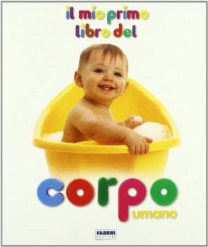 mio primo libro del corpo umano