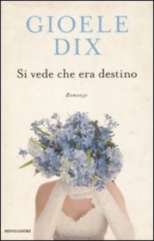 si vede che era destino