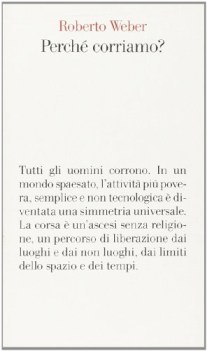 perche corriamo?