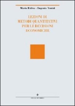 lezioni di metodi quantitativi per le decisioni economiche