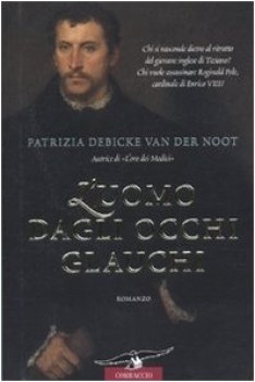 uomo dagli occhi glauchi