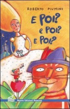 e poi? e poi? epoi?
